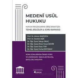 Medeni Usul Hukuku - Hukuk Mesleklerine Giriş Sınavı İçin Temel Bilgiler ve Soru Bankası