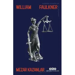 Mezar Kazanlar - William Faulkner - Yapı Kredi Yayınları