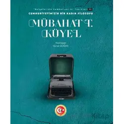 Cumhuriyetimizin Bir Kadın Filozofu: Mübahat T. Küyel - Güner Doğan - Atatürk Araştırma Merkezi