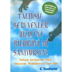 Talihsiz Serüvenler Dizisini Bildiğini mi Sanıyorsun? - Clive Gifford - Tudem Yayınları