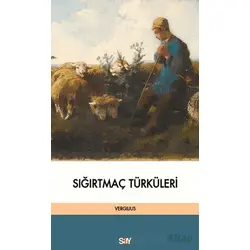 Sığırtmaç Tu¨rku¨leri - Vergilius - Say Yayınları