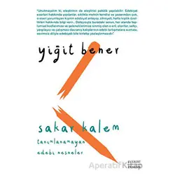 Sakar Kalem - Yiğit Bener - Everest Yayınları