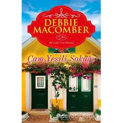 Çam Yeşili Sokağı - Debbie Macomber - Novella