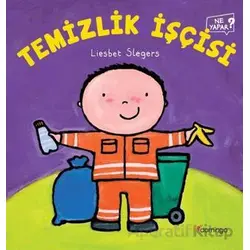 Temizlik İşçisi Ne Yapar? - Liesbet Slegers - Domingo Yayınevi