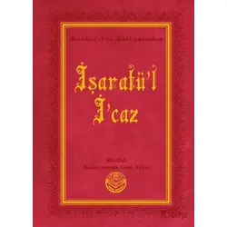 İşaratül-İcaz (Küçük Boy) - Bediüzzaman Said Nursi - Tenvir Neşriyat