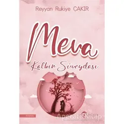 Meva Kalbin Süveydası - Reyyan Rukiye Çakır - Eftalya Kitap