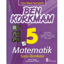 5.Sınıf Ben Korkmam Matematik Soru Bankası Ata Yayıncılık (2024 Öncesi Müfredat)