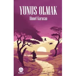 Yunus Olmak - Ahmet Karacan - Okur Kitaplığı