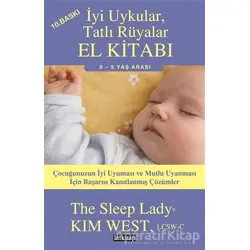 İyi Uykular, Tatlı Rüyalar El Kitabı - Kim West - Lal Kitap