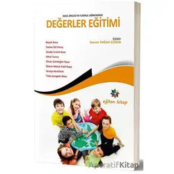 Değerler Eğitimi - Seviye Neslitürk - Eğiten Kitap