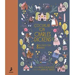 Çocuklar İçin Charles Dickens - Angela Mcallister - Arden Yayınları