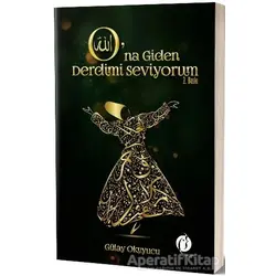 O’na Giden Derdimi Seviyorum - Gülay Okuyucu - Herdem Kitap