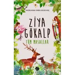 Tüm Masallar - Ziya Gökalp - Herdem Kitap