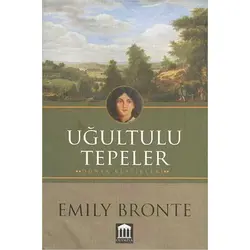 Uğultulu Tepeler - Emily Bronte - Olympia Yayınları