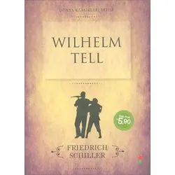 Wilhelm Tell - Friedrich Schiller - Dört Nokta