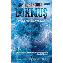 Donmuş - Jay Bonansigna - Ren Kitap
