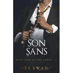 Son Şans - T. L. Swan - Martı Yayınları