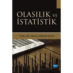 Olasılık ve İstatistik - Halil Coşkun Çelik - Nobel Akademik Yayıncılık