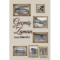 Geçmiş Zaman - Hasan Sönmezoğlu - İkinci Adam Yayınları