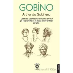 Gobino Comte de Gobineaunun Irk Kuramı ve Bunun İçin Açılan Ankete On İki Fransız Alimin Verdikleri