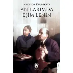Anılarımda Eşim Lenin - Nadejda Krupskaya - Dorlion Yayınları