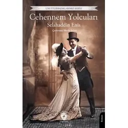 Cehennem Yolcuları - Selahaddin Enis - Dorlion Yayınları
