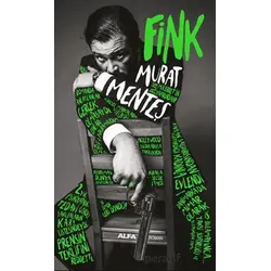 Fink - Murat Menteş - Alfa Yayınları