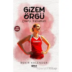 Gizem Örge - Bekir Kalender - Gece Kitaplığı