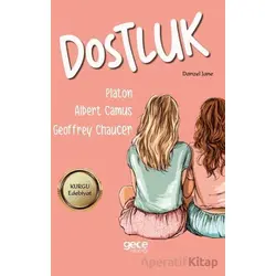 Dostluk - Platon - Gece Kitaplığı