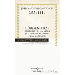 Gürgen Kral Bestecilere İlham Veren Şiirlerinden Seçmeler- Almanca-Türkçe)