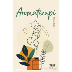 Aromaterapi - Olivia Lake - Gece Kitaplığı