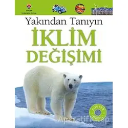 İklim Değişimi - Yakından Tanıyın - John Woodward - TÜBİTAK Yayınları