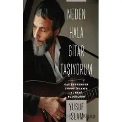 Neden Hala Gitar Taşıyorum - Yusuf İslam - Asır Ajans