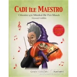 Cadı İle Maestro - Howard Griffiths - Doğan Egmont Yayıncılık