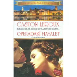Operadaki Hayalet - Gaston Leroux - Martı Yayınları