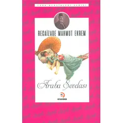 Araba Sevdası - Recaizade Mahmut Ekrem - Erasmus Yayınları