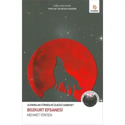 Bozkurt Efsanesi - Mehmet Yönten - Erasmus Yayınları