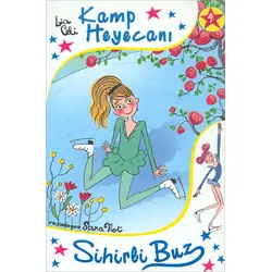 Kamp Heyecanı - Sihirli Buz