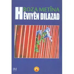 Heviyen Dilazad - Roza Metina - Helbest