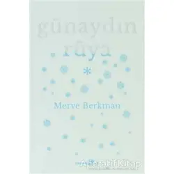 Günaydın Rüya - Merve Berkman - Okuyan Us Yayınları
