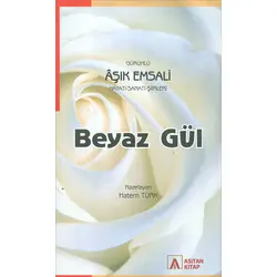 Beyaz Gül - Hatem Türk - Asitan Yayınları