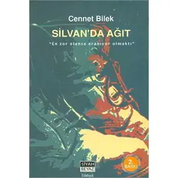 Silvan’da Ağıt - Cennet Bilek - Siyah Beyaz Yayınları