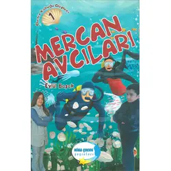 Mercan Avcıları - Eylül Başak - Mina Çocuk