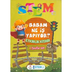 Babam Ne İş Yapıyor Etkinlik Kitabı 1.Sınıflar İçin