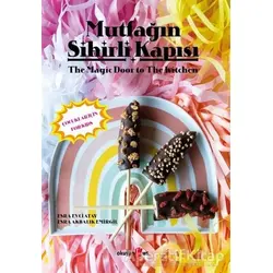 Mutfağın Sihirli Kapısı - Esra Akbalık Emirgil - Okuyan Us Yayınları