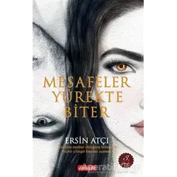 Mesafeler Yürekte Biter - Ersin Atçı - Dolce Vita Kitap