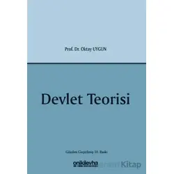 Devlet Teorisi - Oktay Uygun - On İki Levha Yayınları