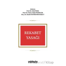 Rekabet Yasağı - Sibel Özel - On İki Levha Yayınları