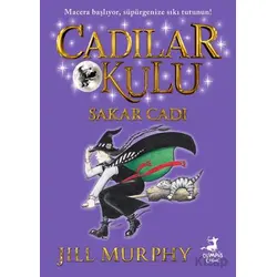 Cadılar Okulu 1 - Sakar Cadı - Jill Murphy - Olimpos Çocuk