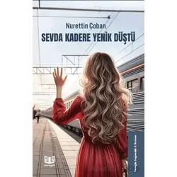 Sevda Kadere Yenik Düştü - Nurettin Çoban - Vaveyla Yayıncılık